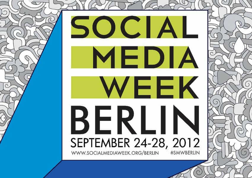 {Termin} Marketing, Recruiting, Crowdfunding – mit Führungskräften von der Deutschen Bahn & Nokia: Meine Sessions auf der Berlin Social Media Week