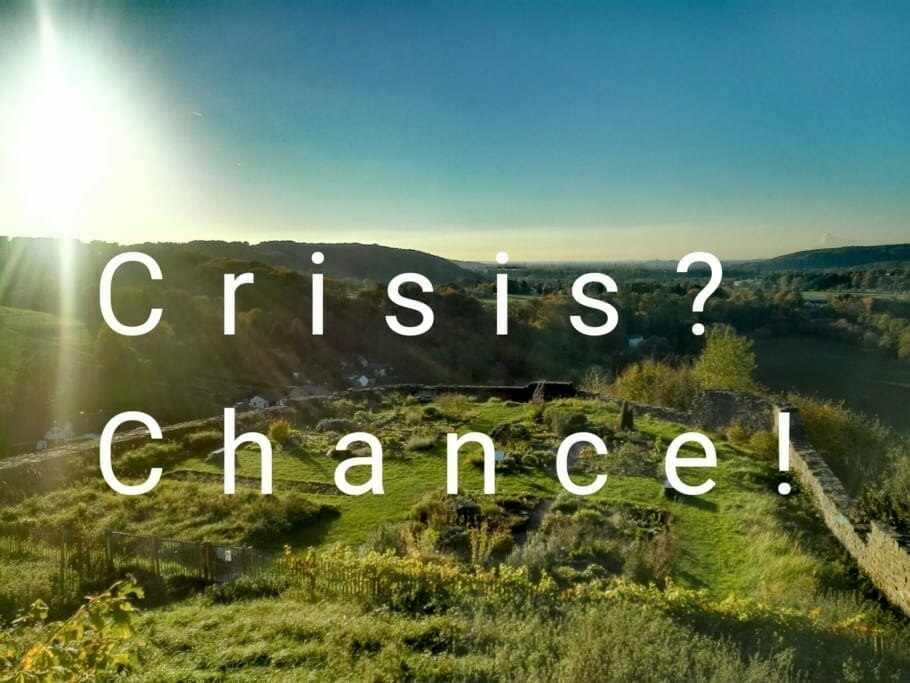 Krisen & Umbrüche als Chance: Warum Krisen gut sind