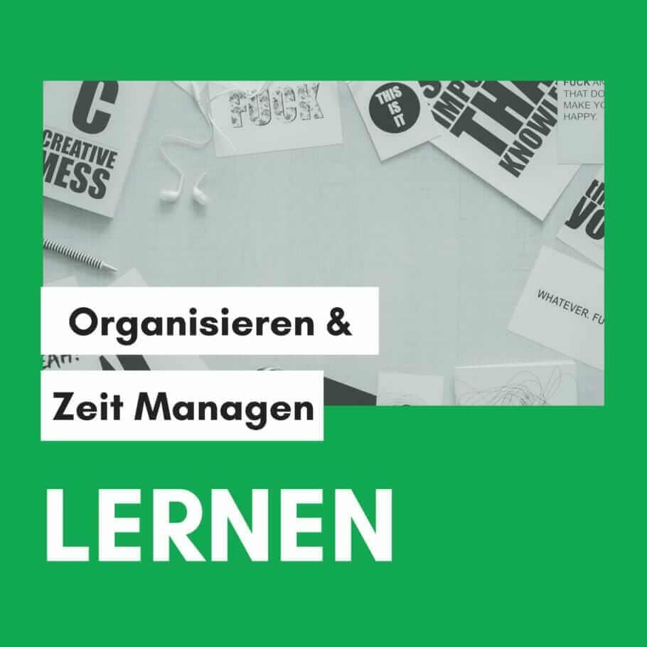 Organisieren & Zeit Managen Lernen {eLearning On Demand}