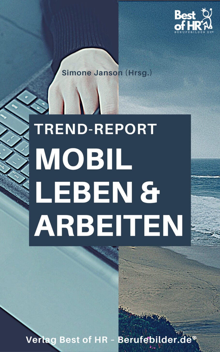 Trend-Report Mobil Leben & Arbeiten
