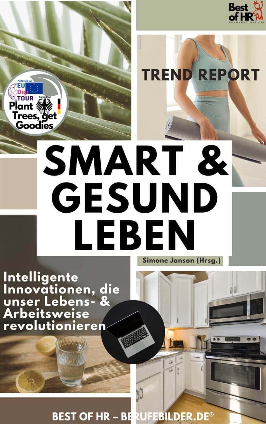 Trend Report Smart & Gesund Leben [Digital]