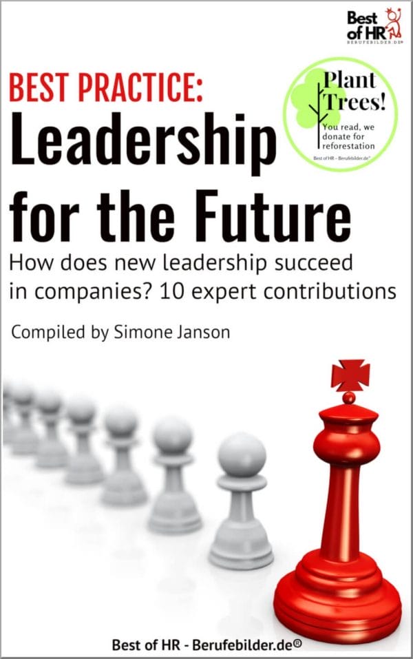 [BEST PRACTICE] Leadership for the Future (Engl. Version)