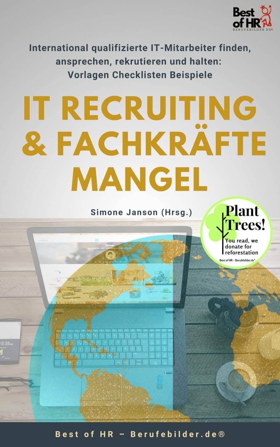 IT Recruiting & Fachkräftemangel [50% Rabatt] [Digital]