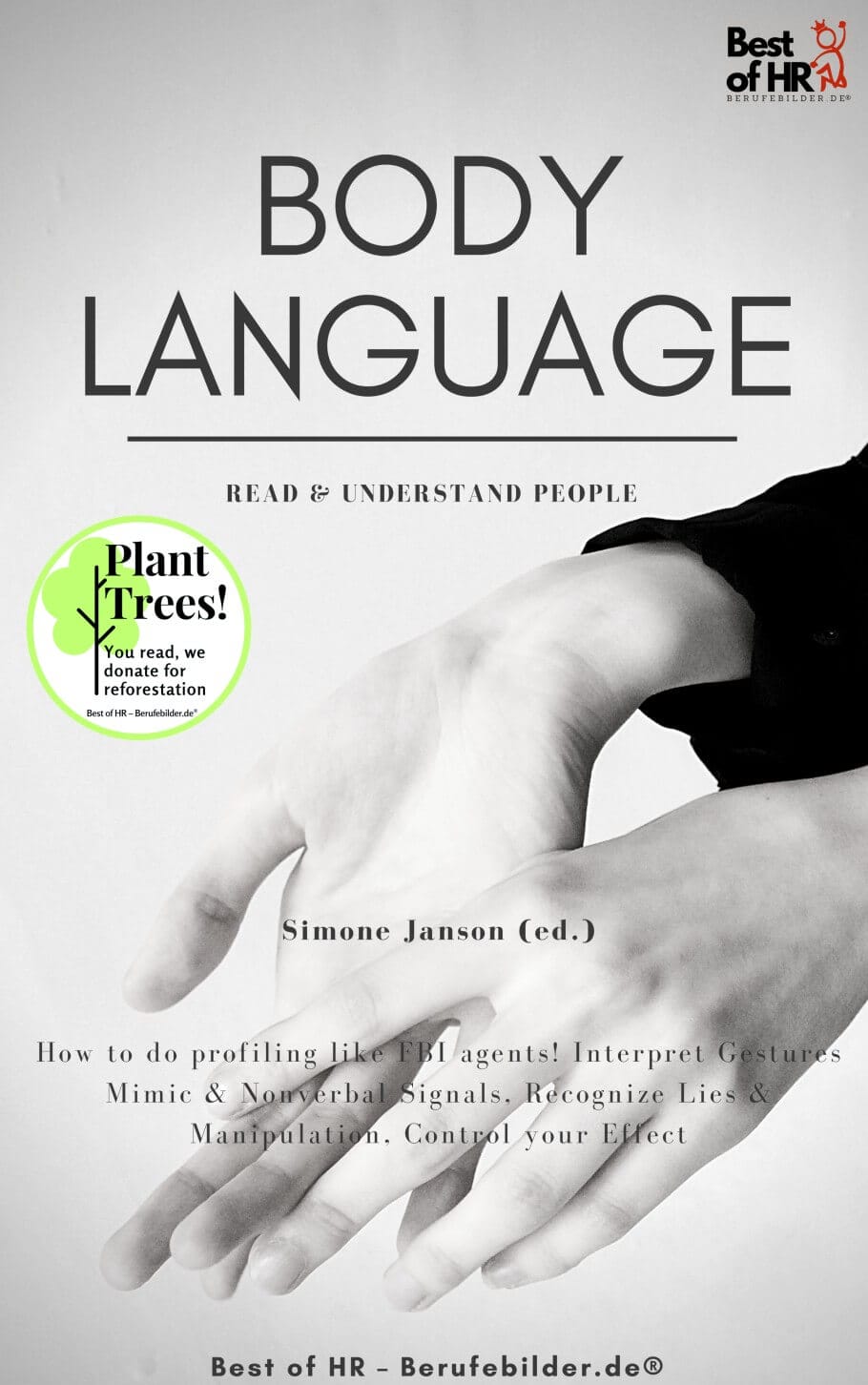 Body Language – Read & Understand People (Engl. Version)