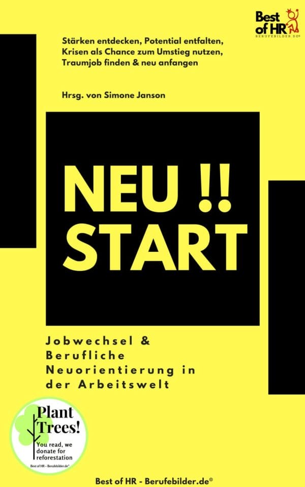 Neustart!! Jobwechsel & Berufliche Neuorientierung in der Arbeitswelt [Digital]
