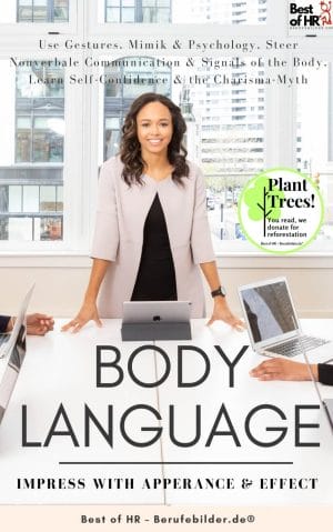 Body Language - Impress with Apperance & Effect (Engl. Version)