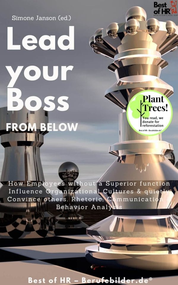 Lead your Boss from Below (Engl. Version)