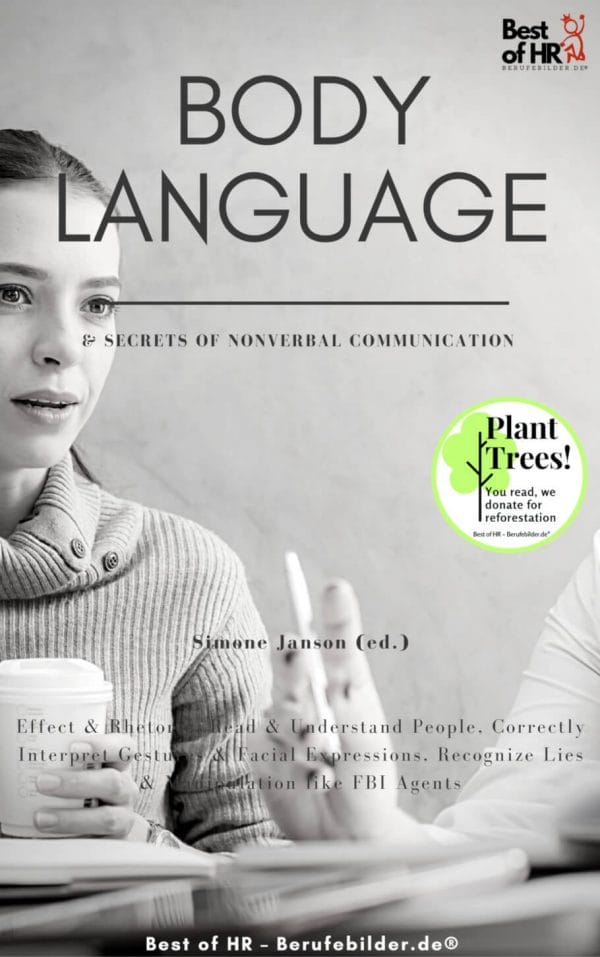 Body Language & Secrets of Nonverbal Communication (Engl. Version)