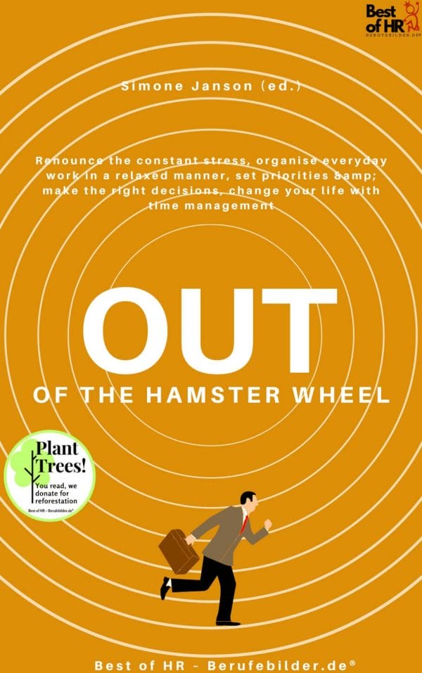 Out of the Hamster Wheel (Engl. Version)