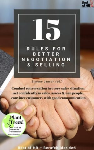 15 Rules for Better Negotiation & Selling (Engl. Version) [Digital]