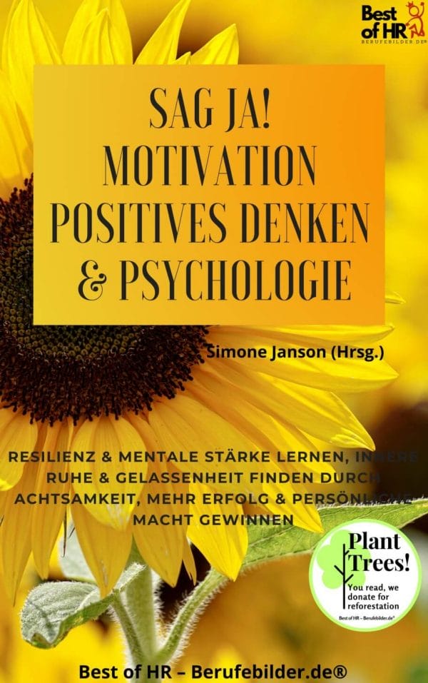 Sag Ja! Motivation Positives Denken & Psychologie [Digital]
