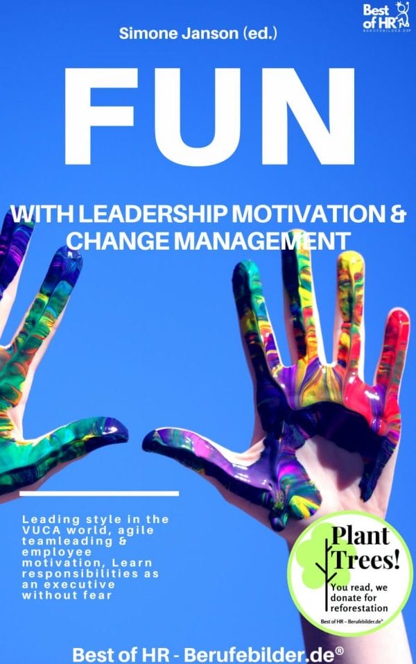 Fun with Leadership Motivation & Change Management (Engl. Version)