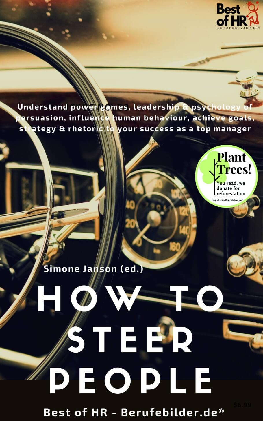 How to Steer People (Engl. Version)