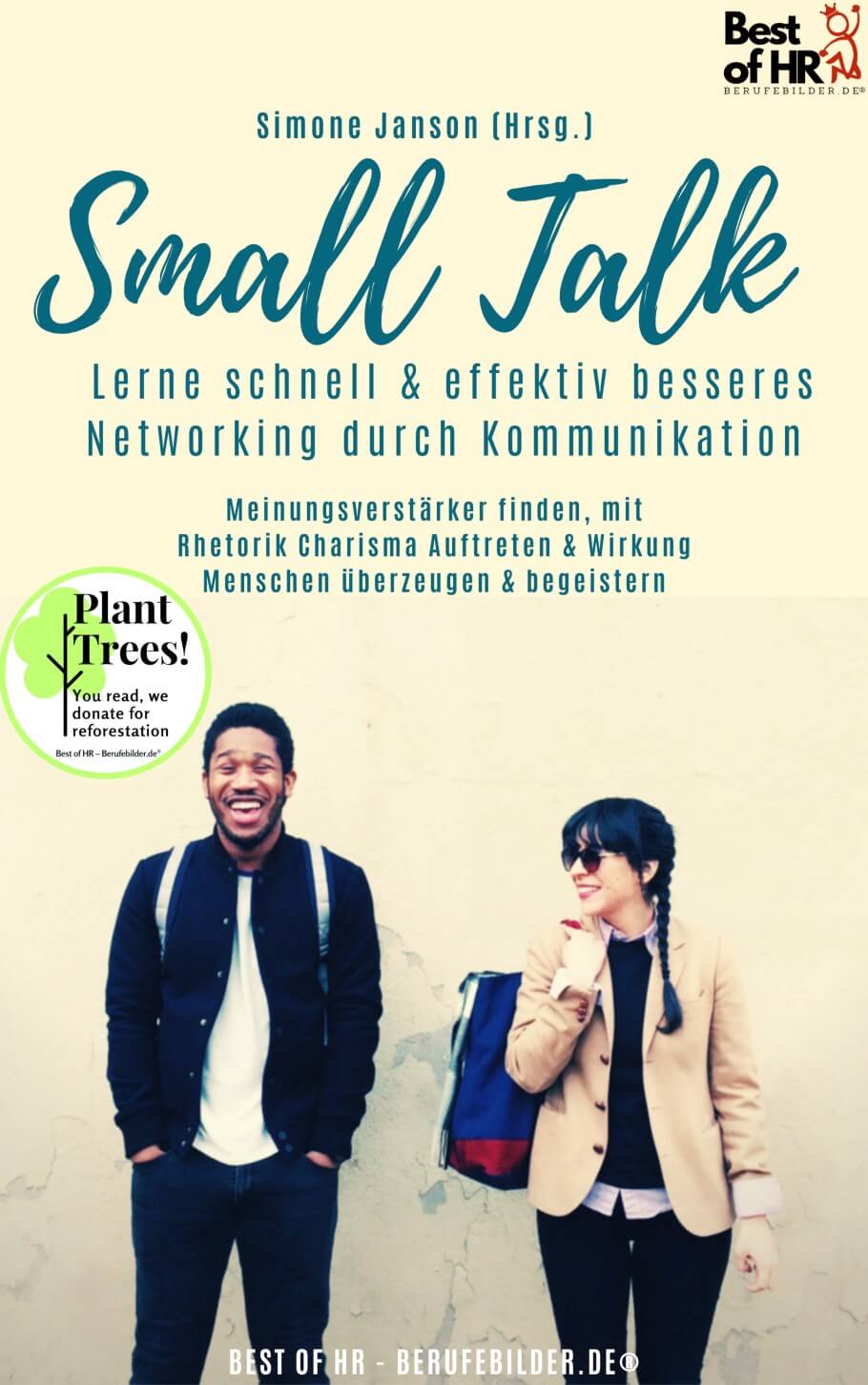 Small Talk – Lerne Schnell & Effektiv Besseres Networking Durch ...