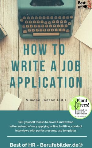 How to Write a Job Application (Engl. Version) [Digital]