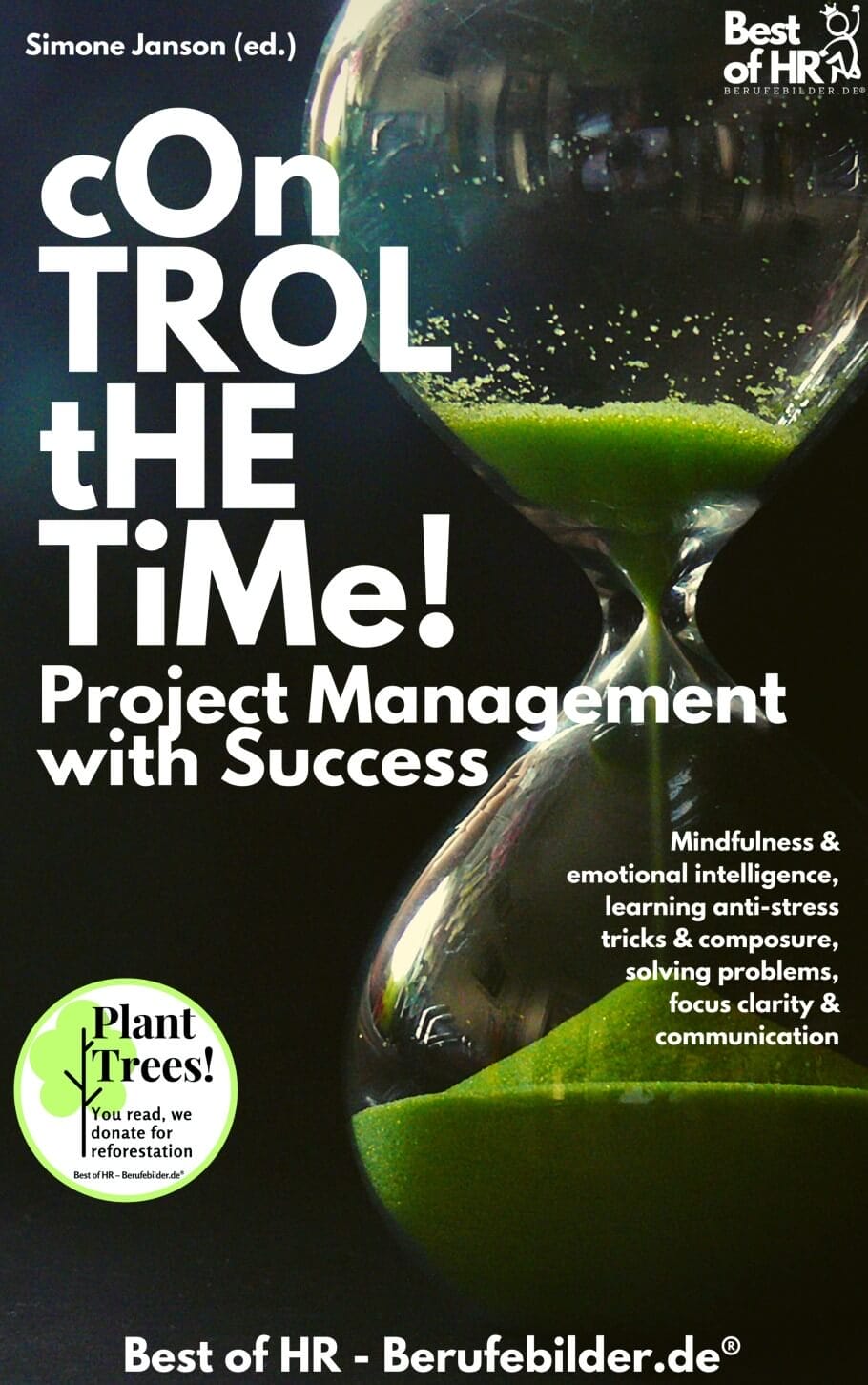 Control the Time! Project Management with Success (Engl. Version)