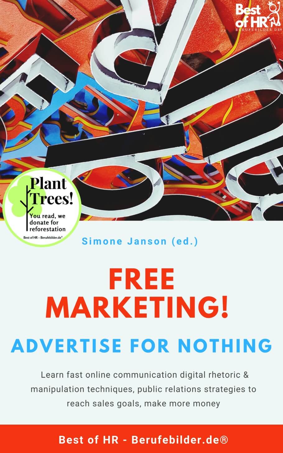 Free Marketing! Advertise for Nothing (Engl. Version)