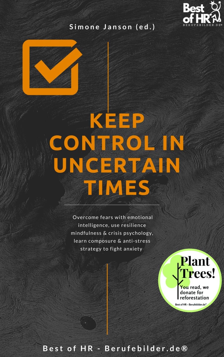 Keep Control in Uncertain Times (Engl. Version)