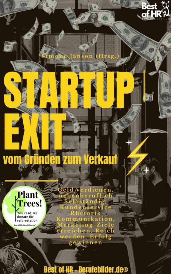 StartUp Exit vom Gründen zum Verkauf
