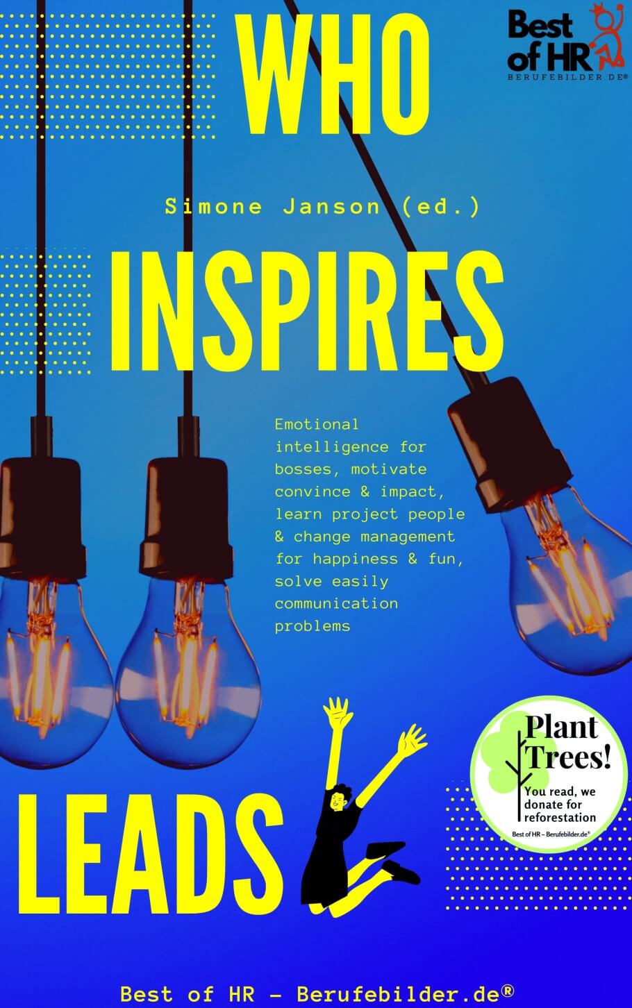 Who Inspires Leads (Engl. Version)