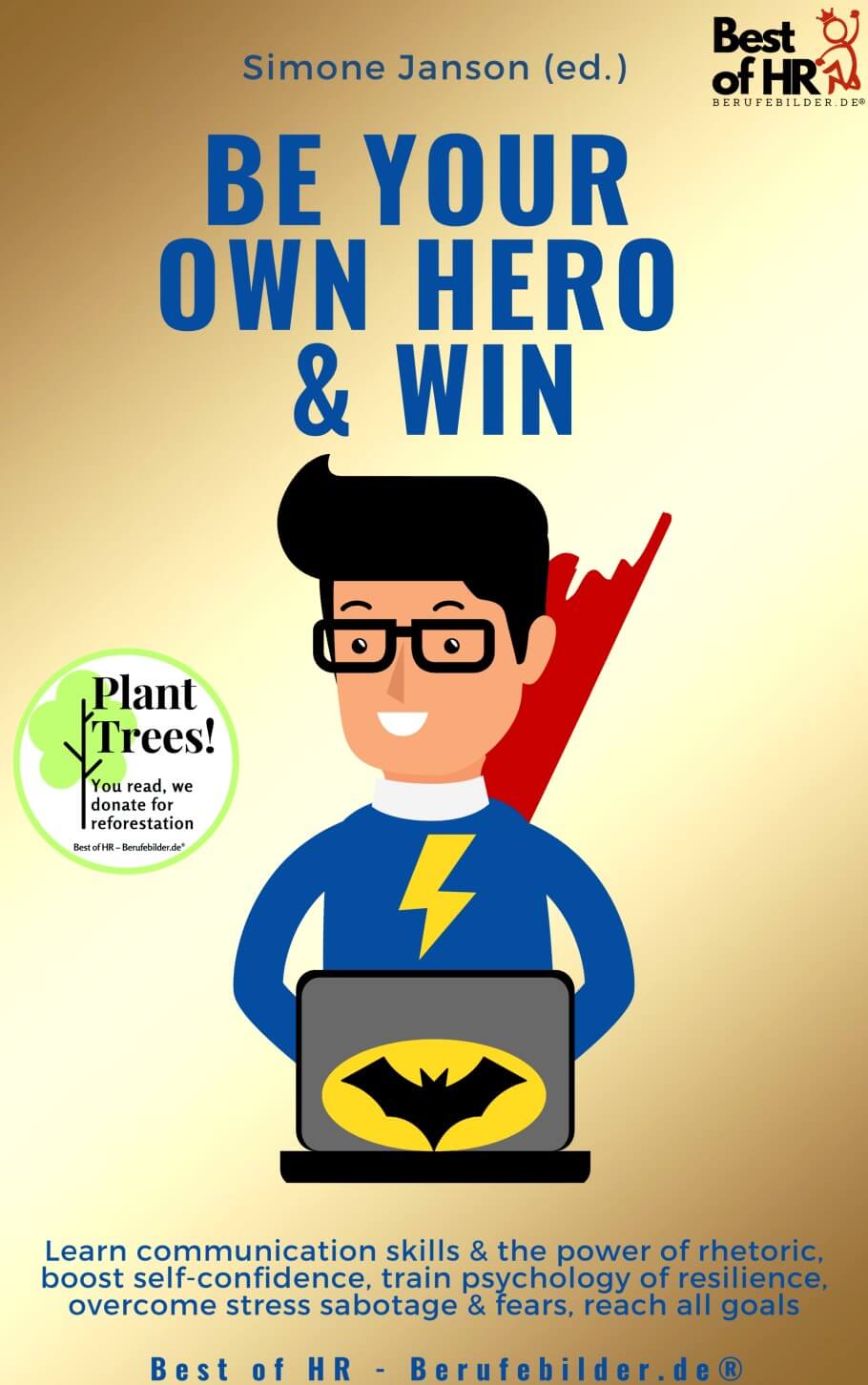 Be Your Own Hero & Win (Engl. Version) [Digital]