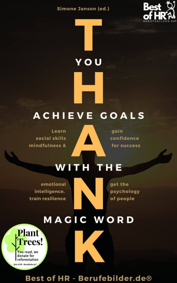 Thank you. Achieve Goals with the Magic Word (Engl. Version)