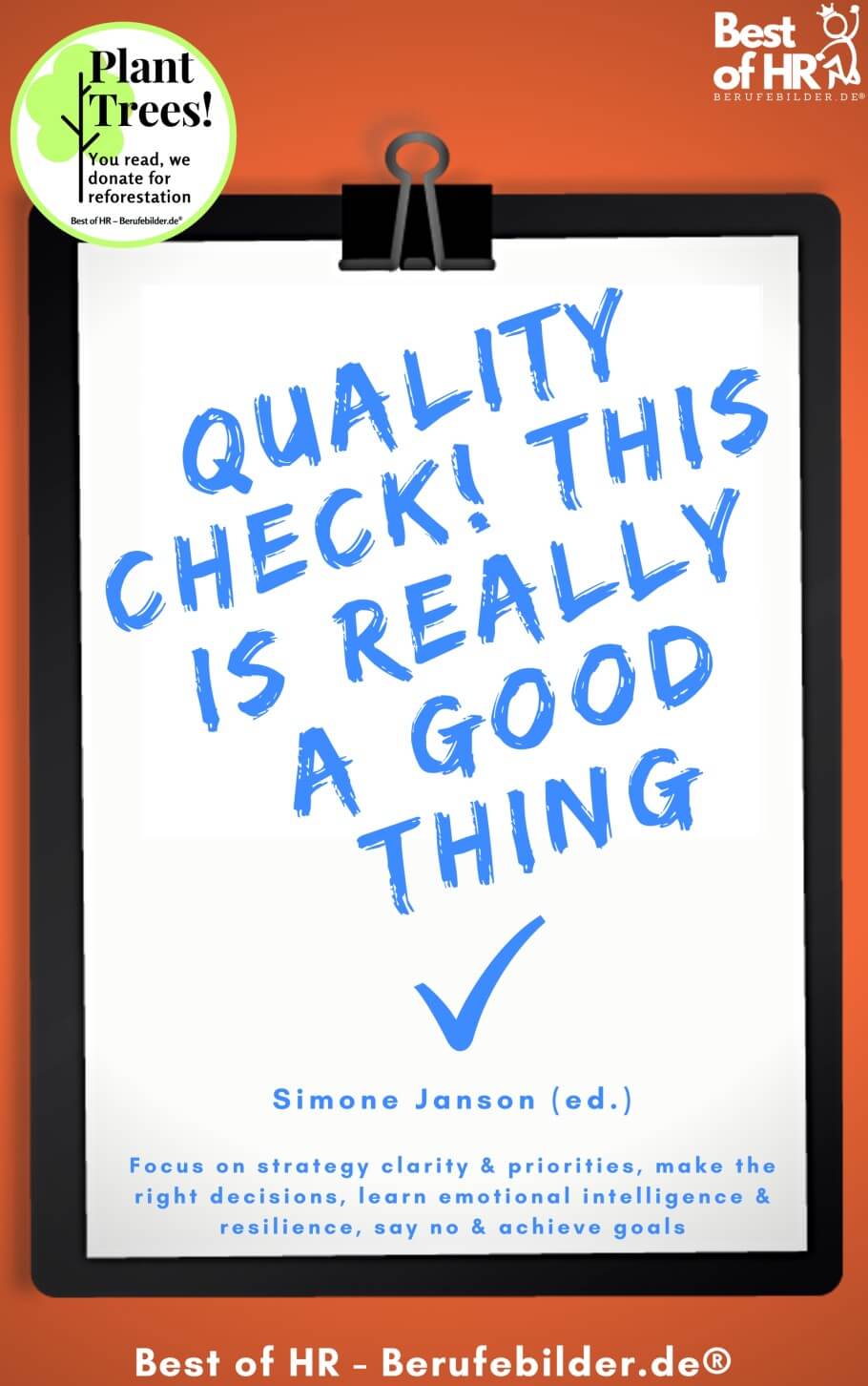 Quality Check! This is really a Good Thing (Engl. Version)