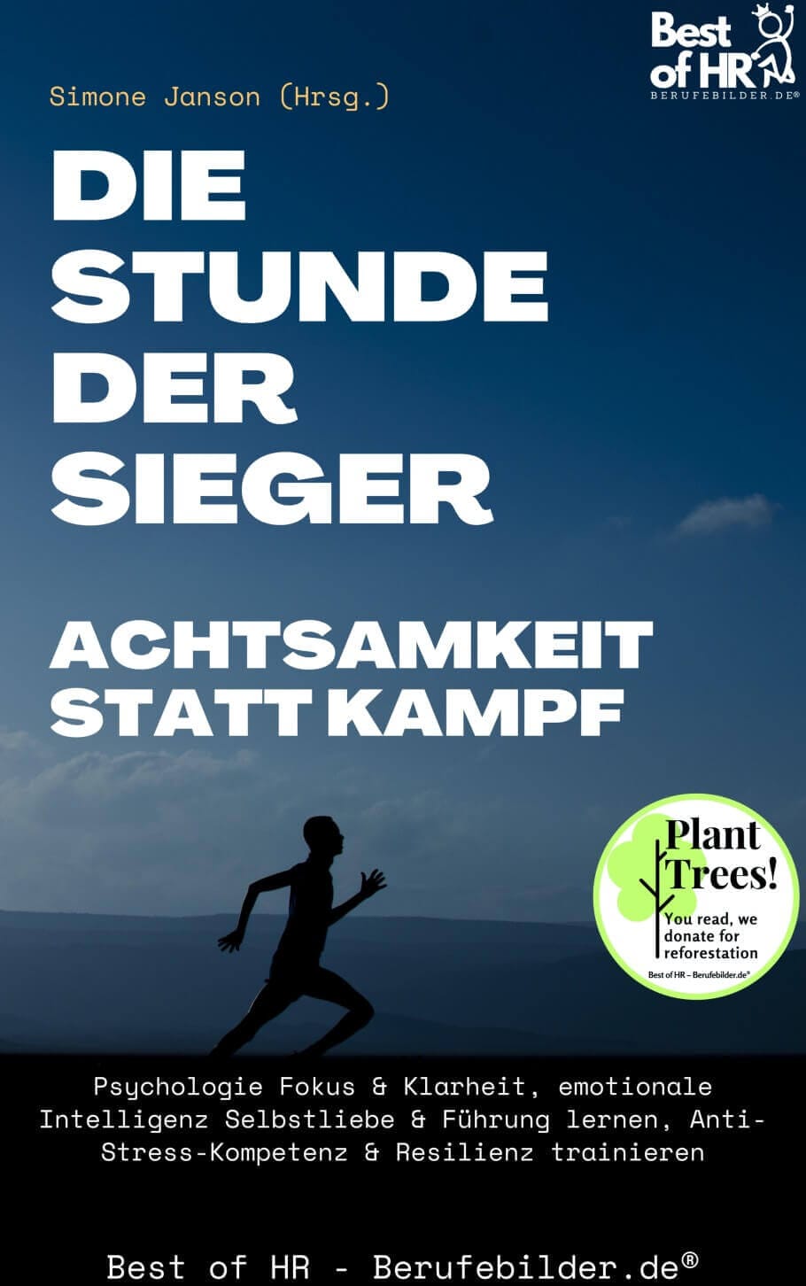 Die Stunde der Sieger - Achtsamkeit statt Kampf [50% Rabatt] [Digital]