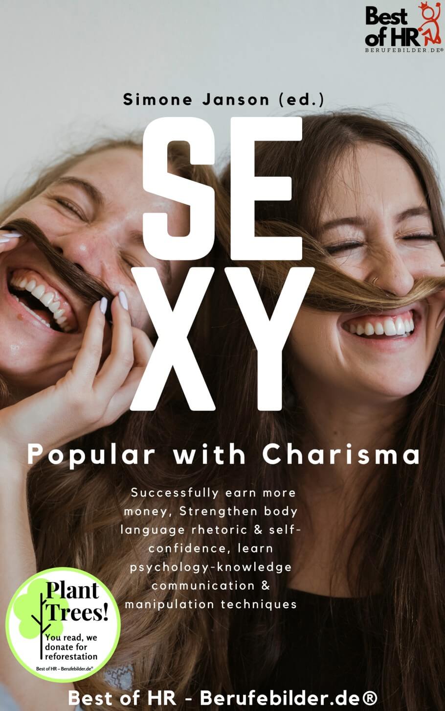 Sexy! Popular with Charisma (Engl. Version)