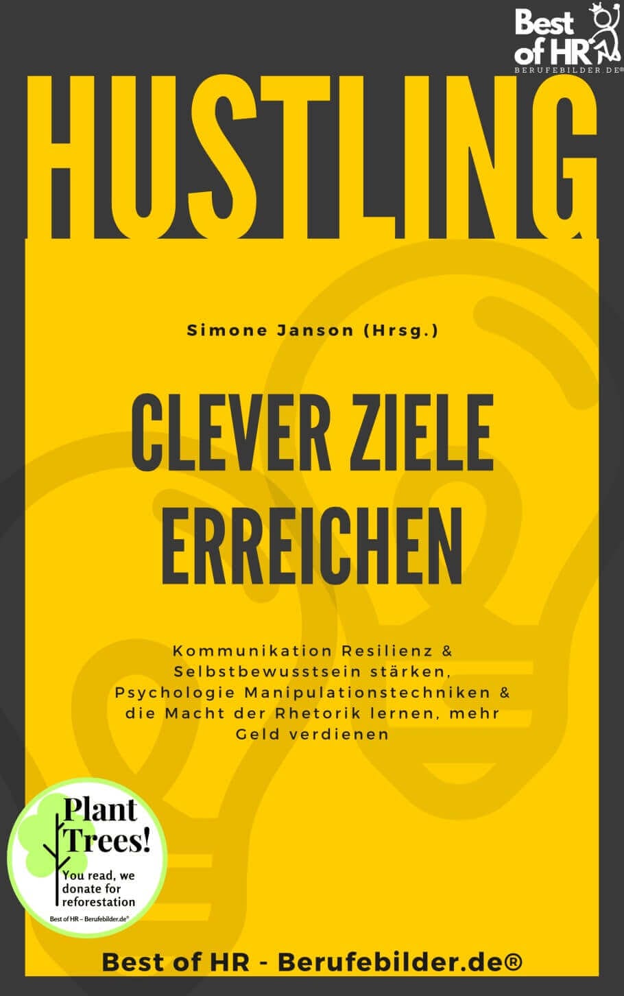Hustling - Clever Ziele erreichen [50% Rabatt] [Digital]