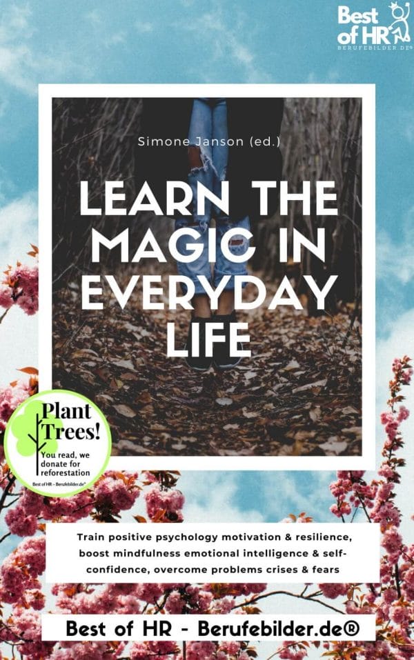 Learn the Magic in Everyday Life (Engl. Version)