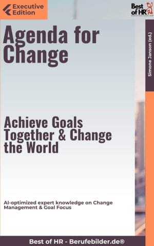 Agenda for Change – Achieve Goals Together & Change the World (Engl. Version) [Digital]