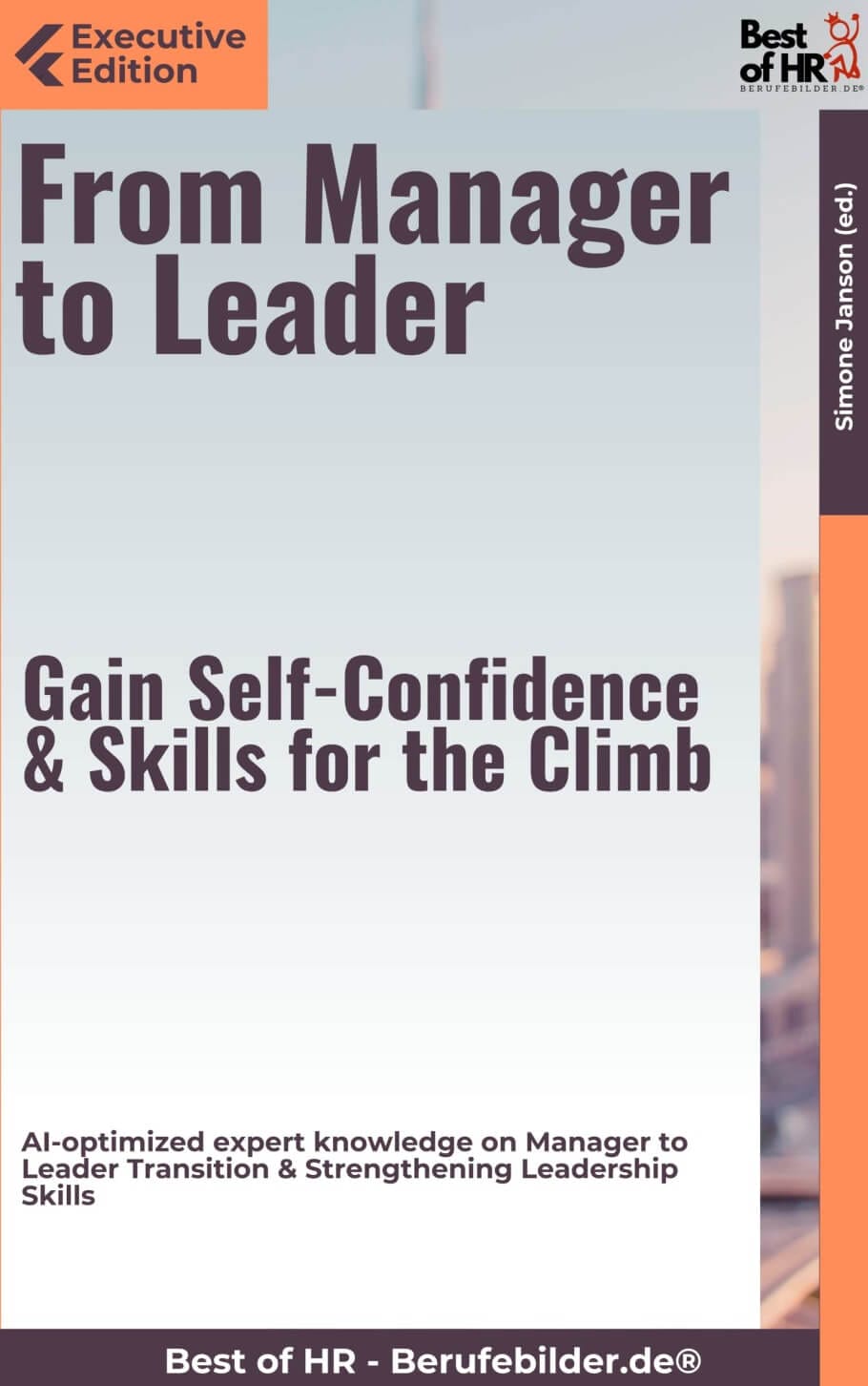 From Manager to Leader – Gain Self-Confidence & Skills for the Climb (Engl. Version)
