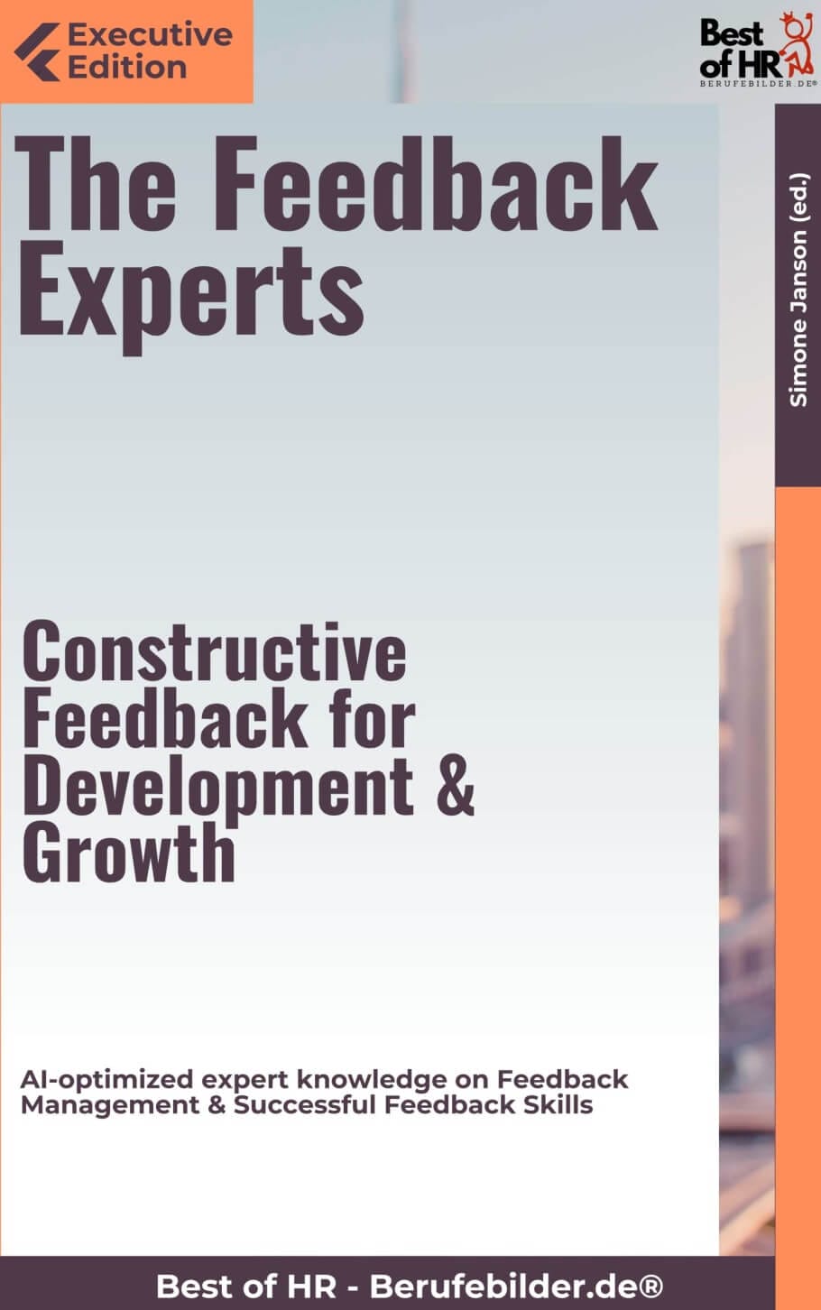 The Feedback Experts – Constructive Feedback for Development & Growth (Engl. Version)