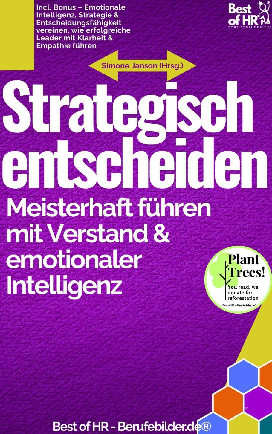 Strategisch entscheiden – Meisterhaft führen mit Verstand & emotionaler Intelligenz [50% Rabatt] [Digital]