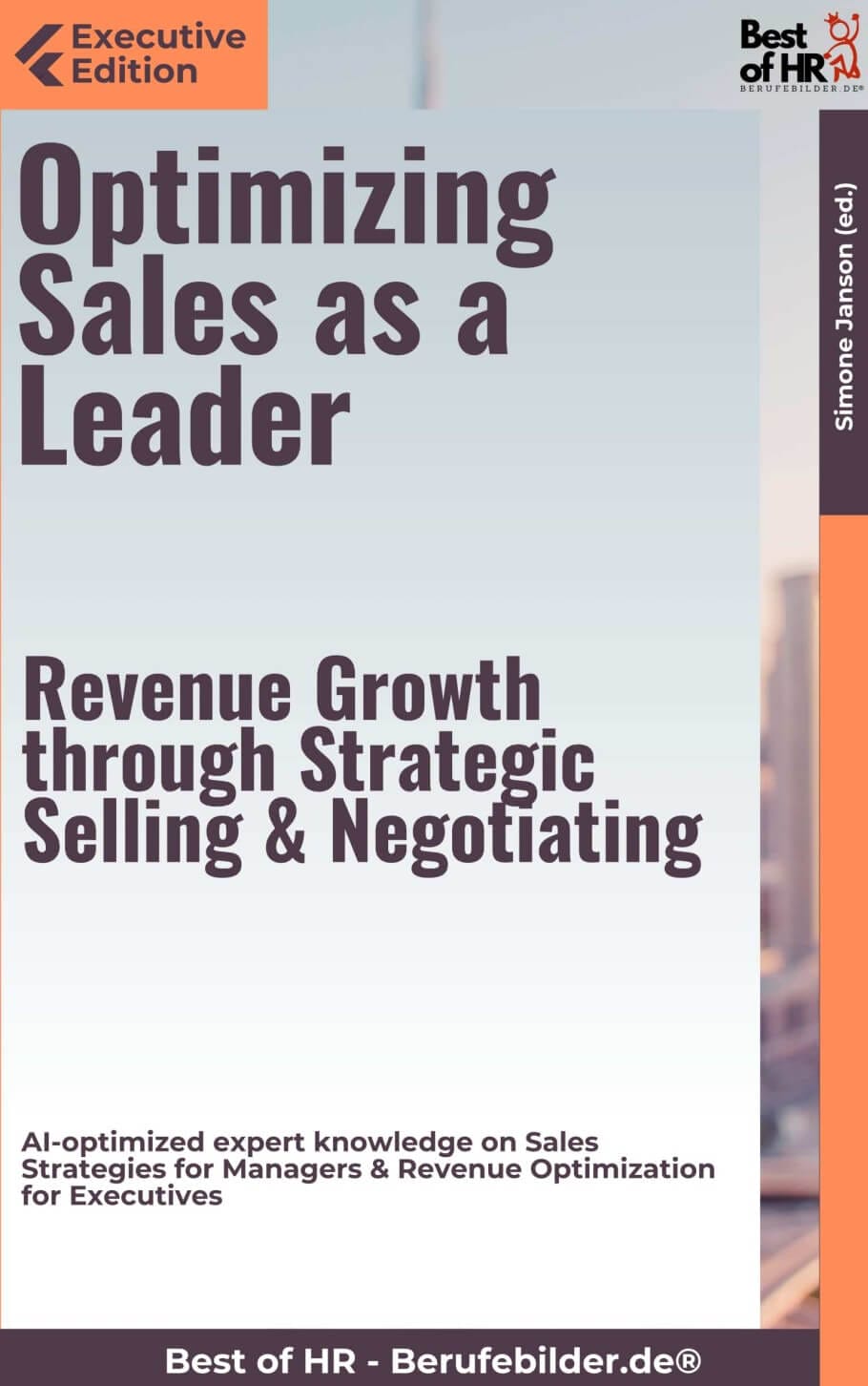 Optimizing Sales as a Leader – Revenue Growth through Strategic Selling & Negotiating (Engl. Version)