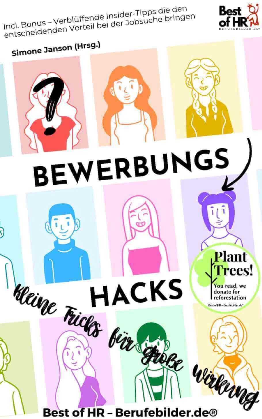 Bewerbungs–Hacks – Kleine Tricks für große Wirkung [Digital]