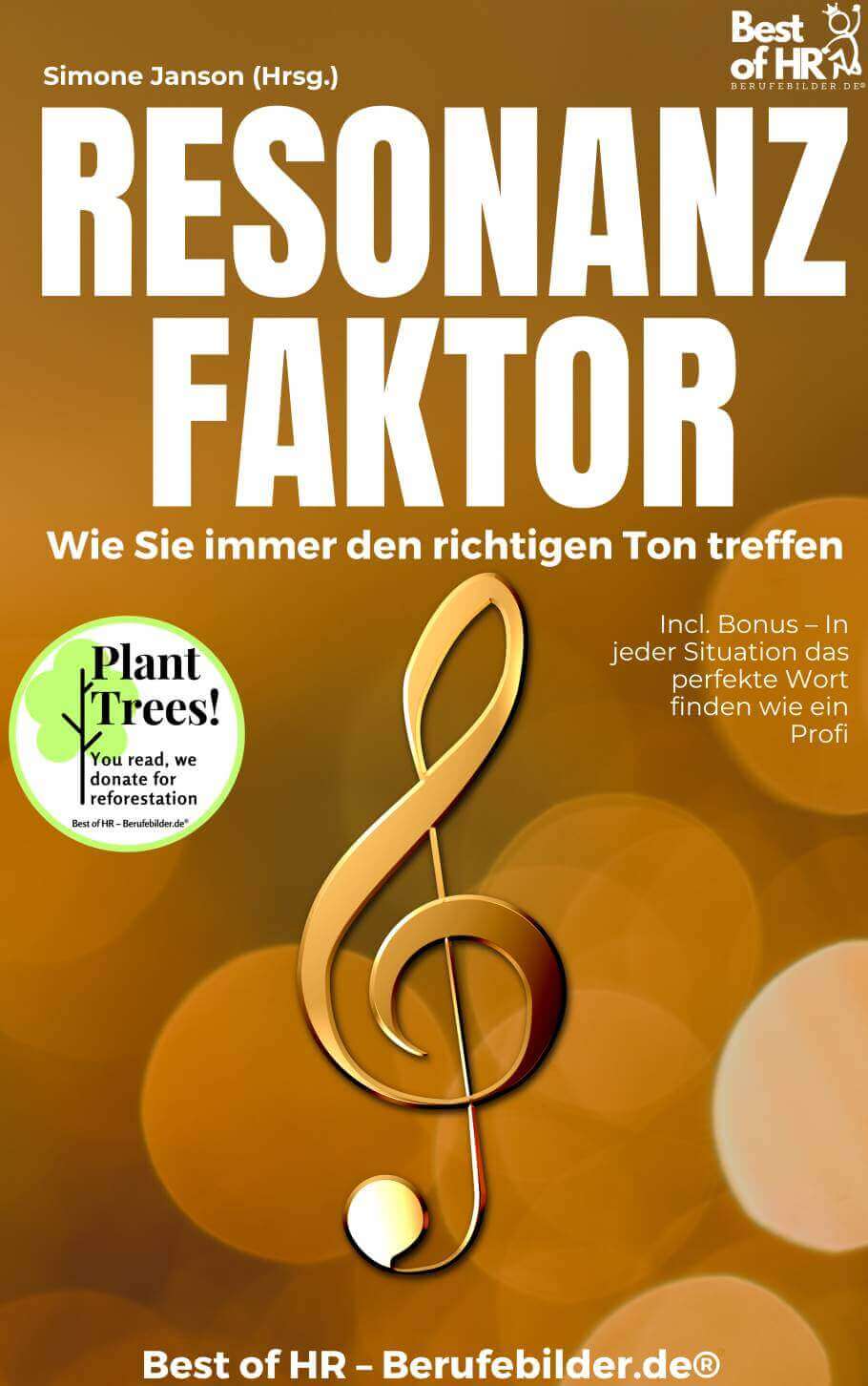 Resonanz–Faktor – Wie Sie immer den richtigen Ton treffen [Digital]